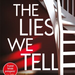 Lies We Tell