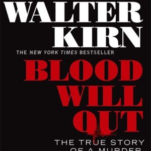 Blood Will Out
