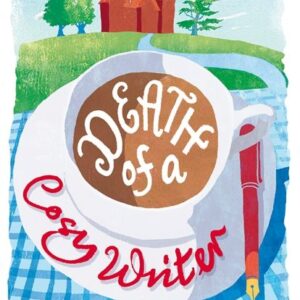 Death of a Cosy Writer