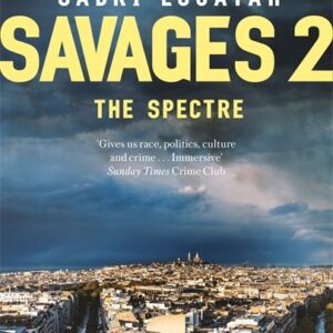 Savages 2: The Spectre
