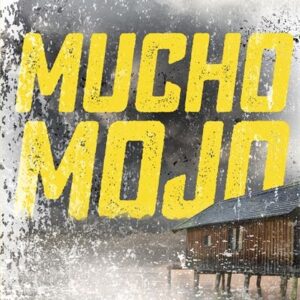 Mucho Mojo
