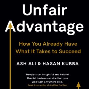 Unfair Advantage
