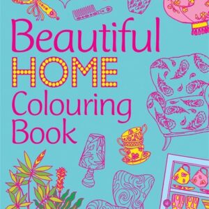 Beautiful Home Colouring Book