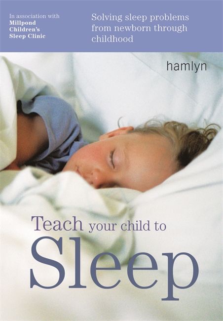 Teach Your Child to Sleep