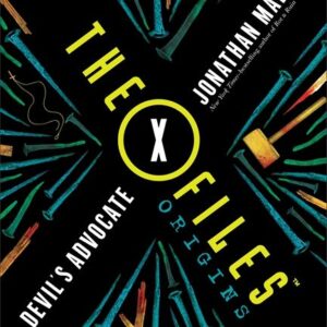X-Files Origins: Devil's Advocate