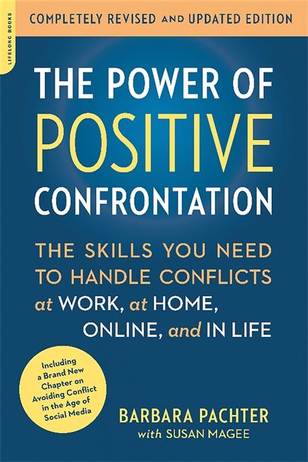 Power of Positive Confrontation