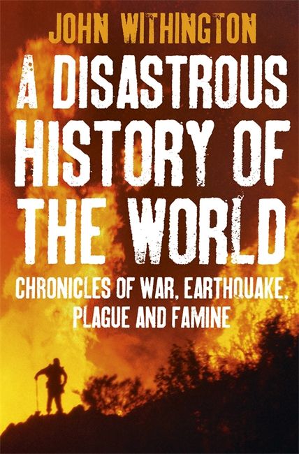 Disastrous History Of The World