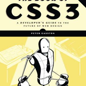 The Book of CSS3, 2nd Edition
