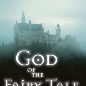 The God of the Fairy Tale