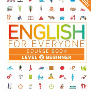 English for Everyone: Level 2: Beginner, Course Book
