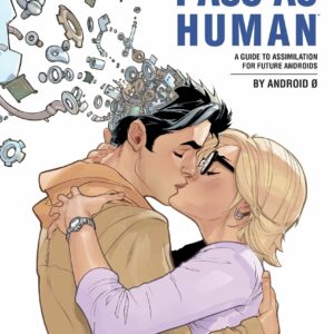 How to Pass as Human