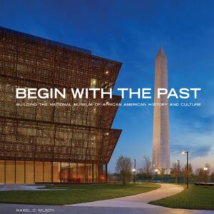 Begin with the Past