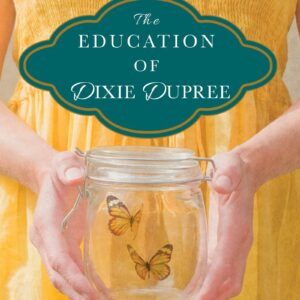 The Education of Dixie Dupree