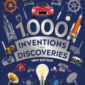 1,000 Inventions and Discoveries