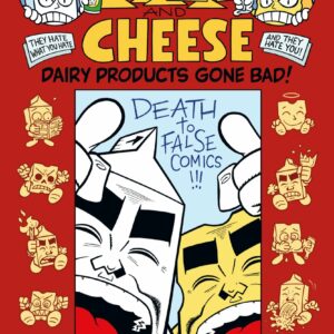 Milk and Cheese: Dairy Products Gone Bad