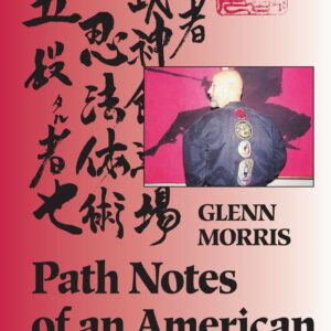 Path Notes of an American Ninj