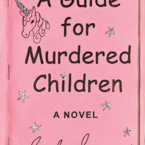 A Guide for Murdered Children
