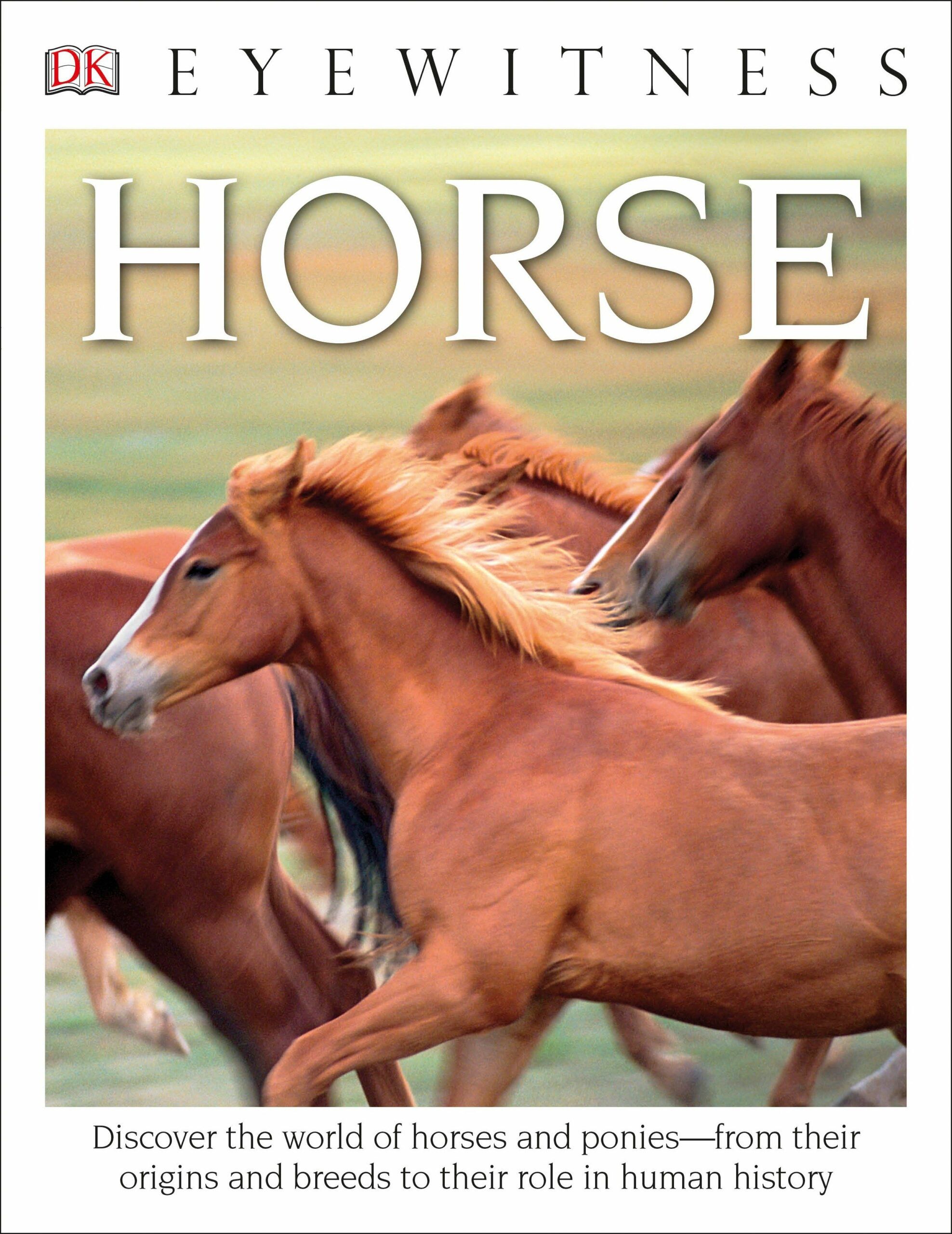 DK Eyewitness Books: Horse