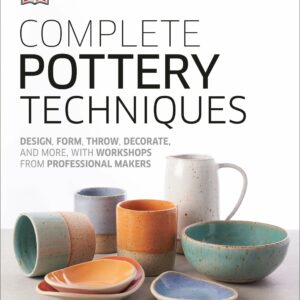 Complete Pottery Techniques
