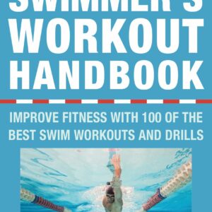 The Swimmer's Workout Handbook