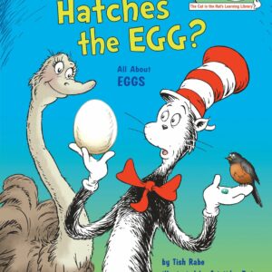 Who Hatches the Egg?