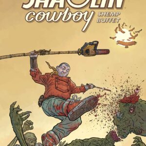 Shaolin Cowboy: Shemp Buffet