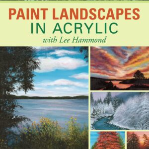 Paint Landscapes in Acrylic with Lee Hammond