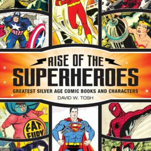 Rise of the Superheroes