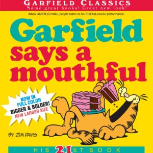 Garfield Says A Mouthful