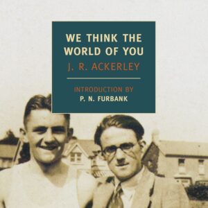 We Think the World of You