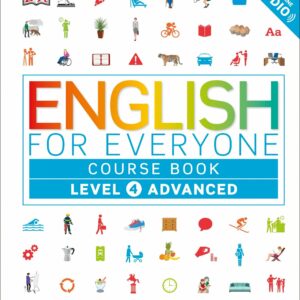English for Everyone: Level 4: Advanced, Course Book