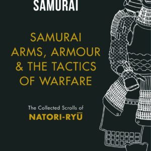 Samurai Arms, Armour & the Tac