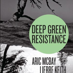 Deep Green Resistance