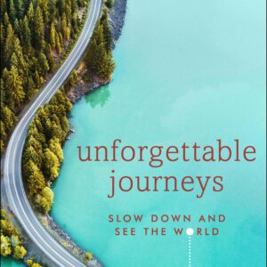 Unforgettable Journeys