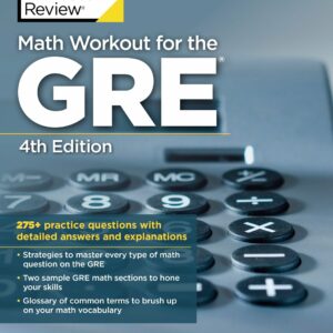 Math Workout for the GRE, 4th