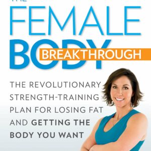 The Female Body Breakthrough