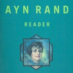 Ayn Rand Reader