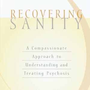 Recovering Sanity
