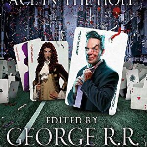 Wild Cards: Ace in the Hole