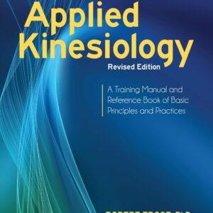 Applied Kinesiology, Revised E