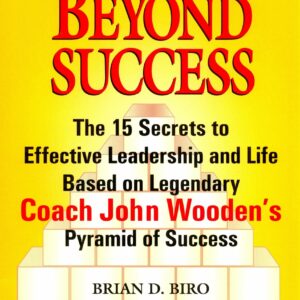 Beyond Success : The 15 Secret