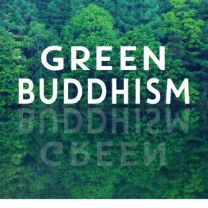 Green Buddhism