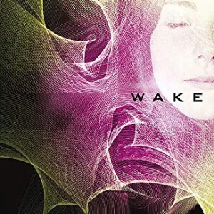 Wake
