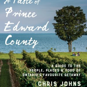 A Taste of Prince Edward County