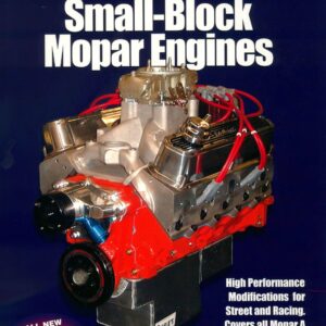 How to Hot Rod Small-Block Mopar Engines