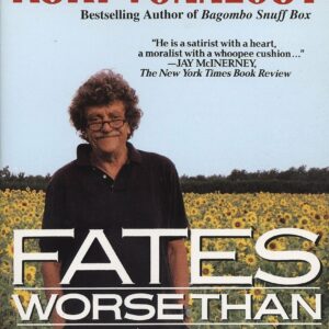 Fates Worse Than Death