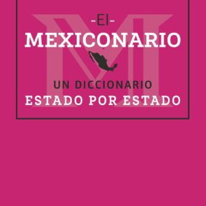 Mexiconario / Mexiconary