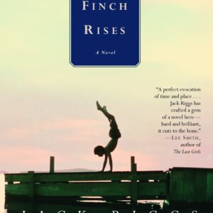 When the Finch Rises