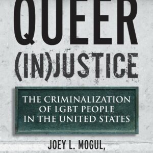 Queer (In)Justice