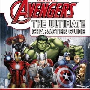 Marvel The Avengers: The Ultimate Character Guide